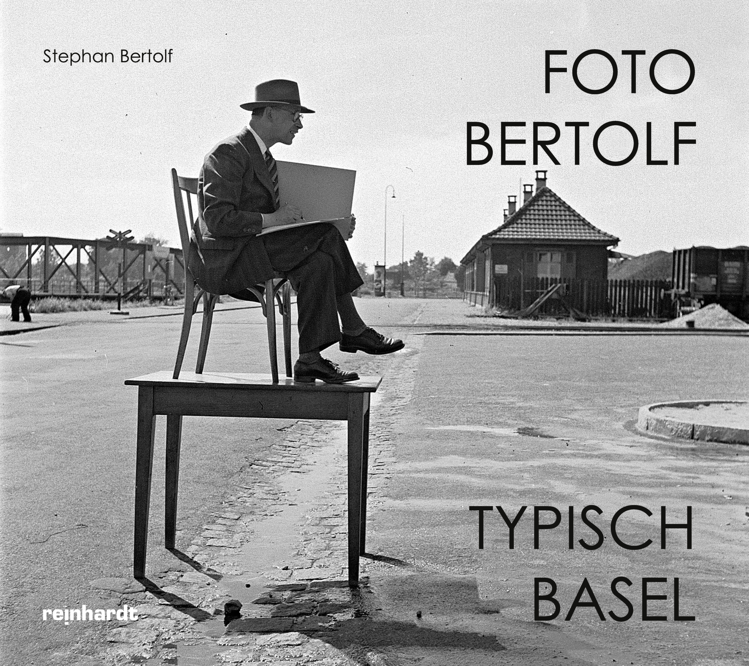 Das Umschlagsbild von «Foto Bertolf - Typisch Basel»